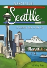 Wanderlust Seattle - Book