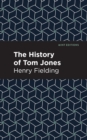 The History of Tom Jones - eBook