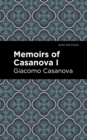 Memoirs of Casanova Volume I - eBook