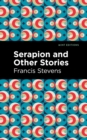 Serapion and Other Stories - eBook