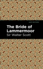 The Bride of Lammermoor - eBook