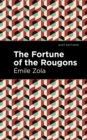 The Fortune of the Rougons - eBook