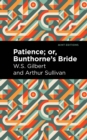 Patience; Or, Bunthorne's Bride - eBook