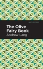 The Olive Fairy Book - eBook