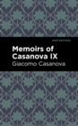 Memoirs of Casanova Volume IX - eBook