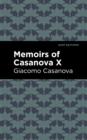 Memoirs of Casanova Volume X - eBook
