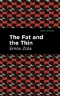 The Fat and the Thin - eBook