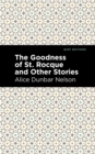 The Goodness of St. Rocque and Other Stories - eBook