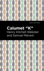 Calumet "K" - eBook