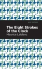 The Eight Strokes of the Clock - Book