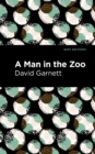 A Man in the Zoo - eBook
