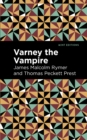 Varney the Vampire - eBook
