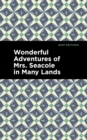Wonderful Adventures of Mrs. Seacole in Many Lands - eBook
