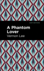 A Phantom Lover - eBook
