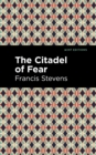 The Citadel of Fear - eBook