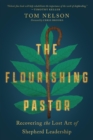 The Flourishing Pastor - eBook