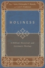 Holiness – A Biblical, Historical, and Systematic Theology - Book