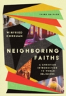 Neighboring Faiths : A Christian Introduction to World Religions - eBook