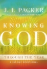 Knowing God Through the Year : A 365-Day Devotional - Book