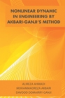 Nonlinear Dynamic in Engineering by Akbari-Ganji'S Method - eBook