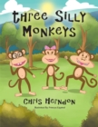 Three Silly Monkeys - eBook