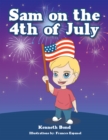 Sam on the 4Th of July - eBook