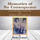 Memories of No Consequence - eBook