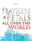 Feathers and Petals All over the World : Chinese Paintings of National Birds and Flowers - eBook