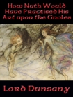 How Nuth Would Have Practised His Art upon the Gnoles - eBook