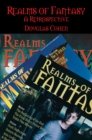 Realms of Fantasy : A Retrospective - eBook