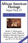 African American Heritage Super Pack #2 : Courage and Perseverance - eBook