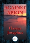 Against Apion : With Linked Table of Contents - eBook