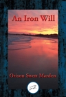 Iron Will : With Linked Table of Contents - eBook