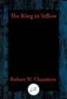 King in Yellow : With Linked Table of Contents - eBook