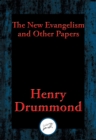 New Evangelism and Other Papers - eBook