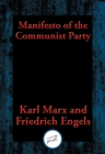 Manifesto of the Communist Party : From the English Edition of 1888 - eBook