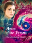 House of the Present - eBook