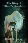 The King of Elfland's Daughter - eBook