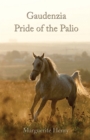Gaudenzia : Pride of the Palio - eBook