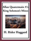 Allan Quatermain #1: King Solomon's Mines - eBook