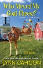 Who Moved My Goat Cheese? - eBook