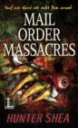 Mail Order Massacres - eBook