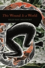 This Wound Is a World - Book