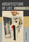 Architecture of Life : Soviet Modernism and the Human Sciences - Book