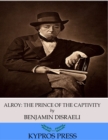 Alroy: The Prince of the Captivity - eBook