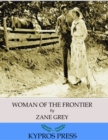 Woman of the Frontier - eBook