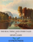 The Real Thing and Other Tales - eBook