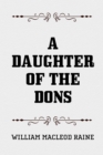 A Daughter of the Dons - eBook