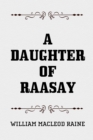 A Daughter of Raasay - eBook