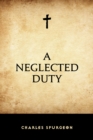 A Neglected Duty - eBook